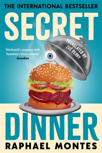 Secret Dinner : The internationally acclaimed number one bestseller - Book from The Bookhouse Broughty Ferry- Just £14.99! Shop now