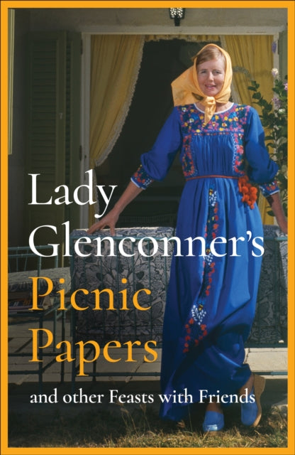Lady Glenconner's Picnic Papers - Book from The Bookhouse Broughty Ferry- Just £22! Shop now