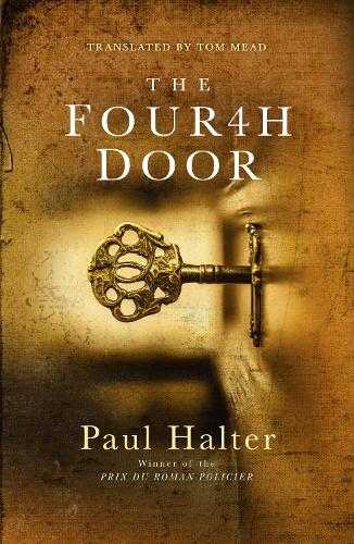 The Fourth Door - Book from The Bookhouse Broughty Ferry- Just £9.99! Shop now