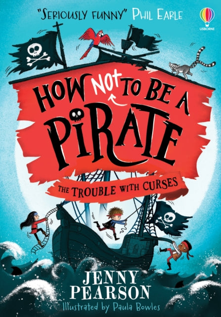 How Not To Be a Pirate: The Trouble with Curses - Book from The Bookhouse Broughty Ferry- Just £8.99! Shop now