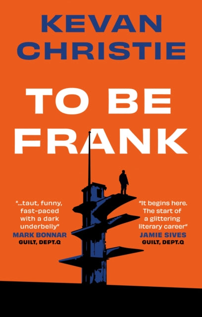 To Be Frank - Book from The Bookhouse Broughty Ferry- Just £9.99! Shop now