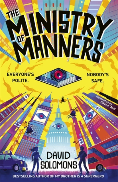 The Ministry of Manners : An unmissable new novel from the award-winning author of My Brother Is a Superhero - Book from The Bookhouse Broughty Ferry- Just £7.99! Shop now