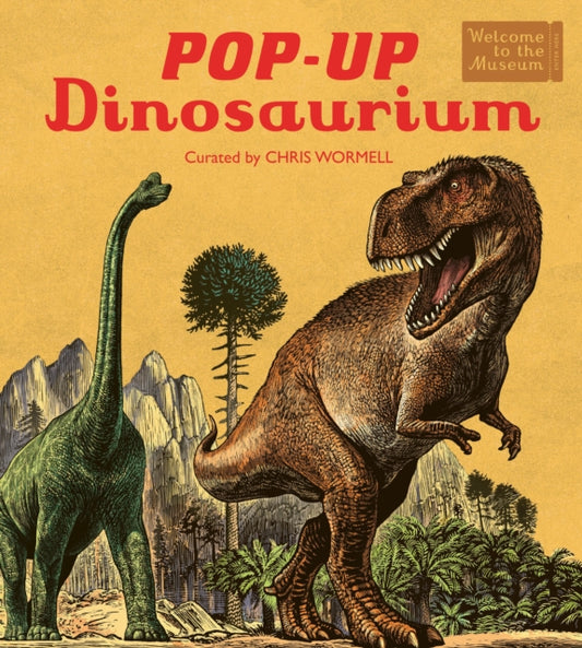 Pop-Up Dinosaurium : An interactive Welcome to the Museum pop-up for young readers - Book from The Bookhouse Broughty Ferry- Just £12.99! Shop now