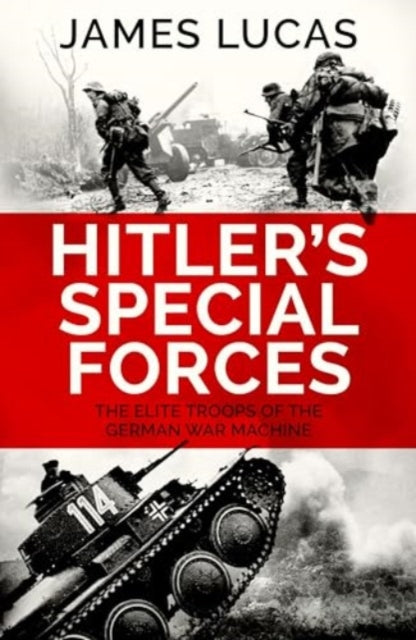 Hitler's Special Forces - Book from The Bookhouse Broughty Ferry- Just £12.99! Shop now