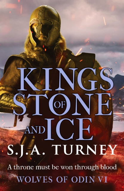 Kings of Stone and Ice - Book from The Bookhouse Broughty Ferry- Just £10.99! Shop now