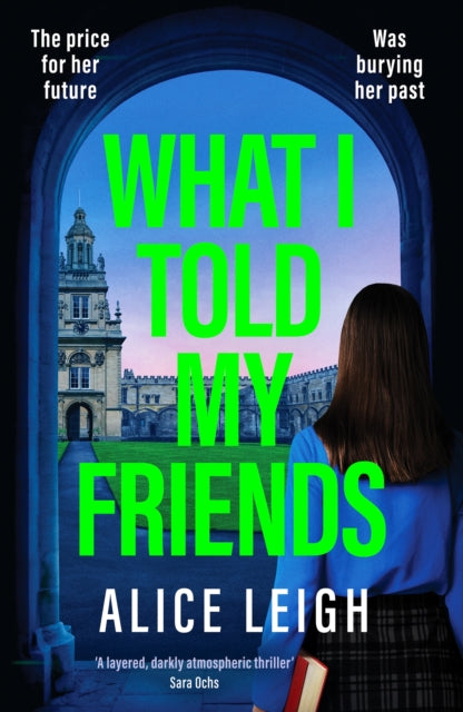 What I Told My Friends - Book from The Bookhouse Broughty Ferry- Just £9.99! Shop now