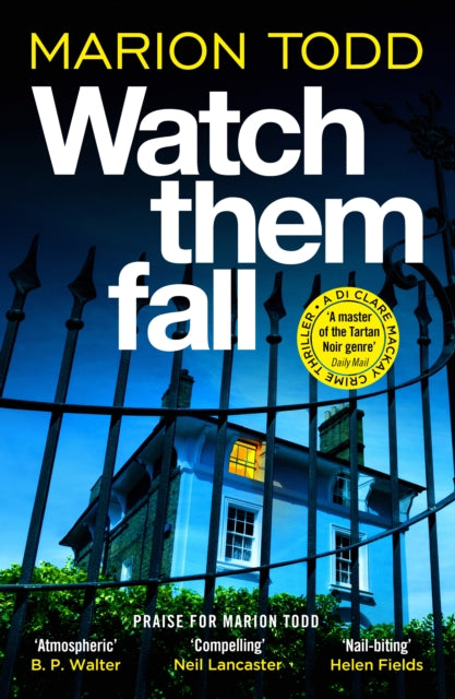 Watch Them Fall : A must-read Scottish police procedural from one of tartan noir's greatest - Book from The Bookhouse Broughty Ferry- Just £9.99! Shop now