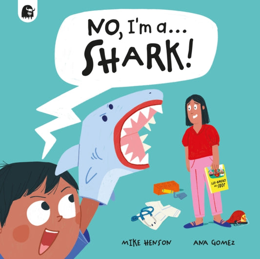No, I'm a... SHARK! - Book from The Bookhouse Broughty Ferry- Just £7.99! Shop now