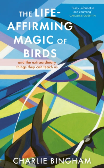 The Life-Affirming Magic of Birds - Book from The Bookhouse Broughty Ferry- Just £16.99! Shop now