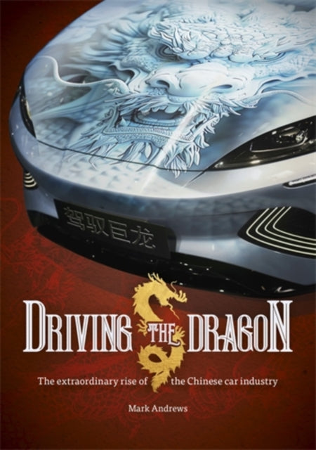 Driving the Dragon - Book from The Bookhouse Broughty Ferry- Just £19.99! Shop now
