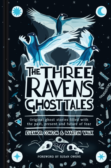 The Three Ravens Ghost Tales : Original ghost stories filled with the past, present and future of fear - Book from The Bookhouse Broughty Ferry- Just £19.99! Shop now
