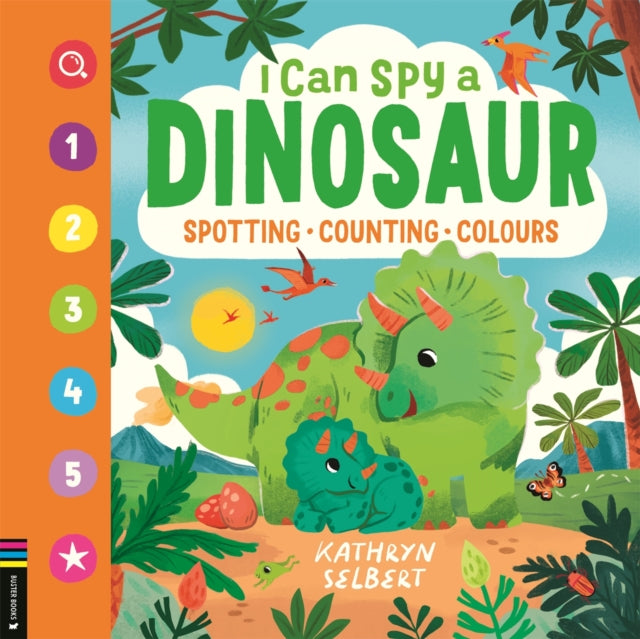 I Can Spy a Dinosaur - Book from The Bookhouse Broughty Ferry- Just £7.99! Shop now