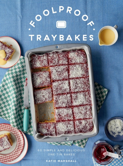 Foolproof Traybakes - Book from The Bookhouse Broughty Ferry- Just £14! Shop now