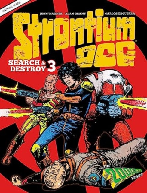 Strontium Dog Search and Destroy 3 - Book from The Bookhouse Broughty Ferry- Just £24.99! Shop now