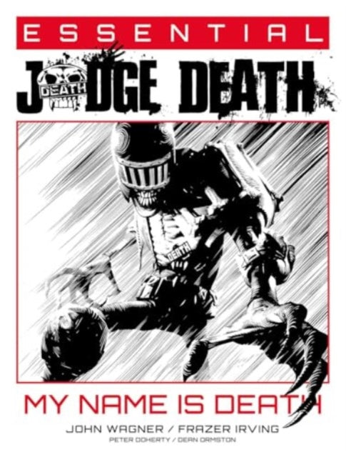 Essential Judge Death: My Name Is Death - Book from The Bookhouse Broughty Ferry- Just £22.99! Shop now