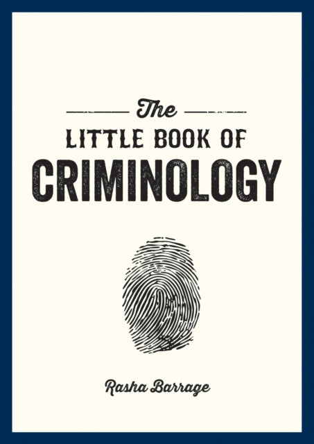 The Little Book of Criminology - Book from The Bookhouse Broughty Ferry- Just £7.99! Shop now