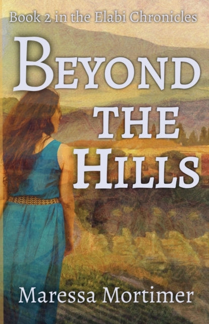 Beyond the Hills : 2 - Book from The Bookhouse Broughty Ferry- Just £10.05! Shop now