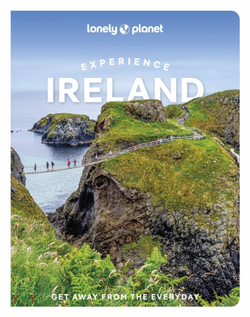Lonely Planet Experience Ireland - Book from The Bookhouse Broughty Ferry- Just £16.99! Shop now