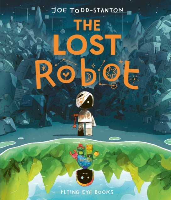 The Lost Robot - Book from The Bookhouse Broughty Ferry- Just £12.99! Shop now