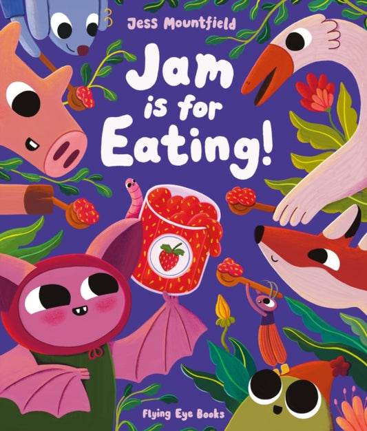 Jam is for Eating! - Book from The Bookhouse Broughty Ferry- Just £8.99! Shop now