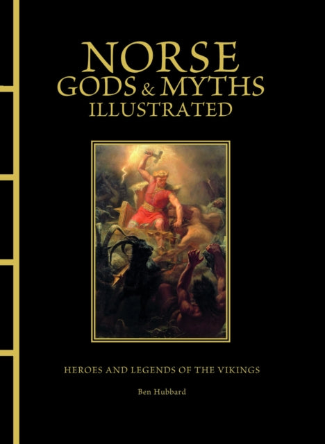 Norse Gods & Myths Illustrated - Book from The Bookhouse Broughty Ferry- Just £29.99! Shop now