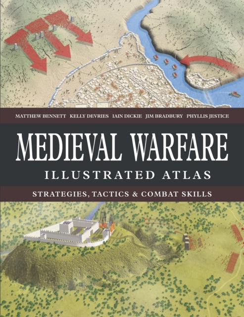 Medieval Warfare Illustrated Atlas - Book from The Bookhouse Broughty Ferry- Just £24.99! Shop now