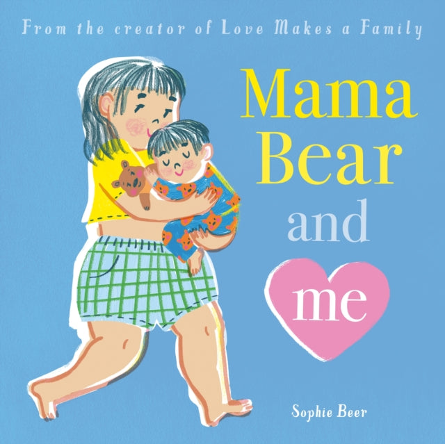 Mama Bear and Me - Book from The Bookhouse Broughty Ferry- Just £7.99! Shop now