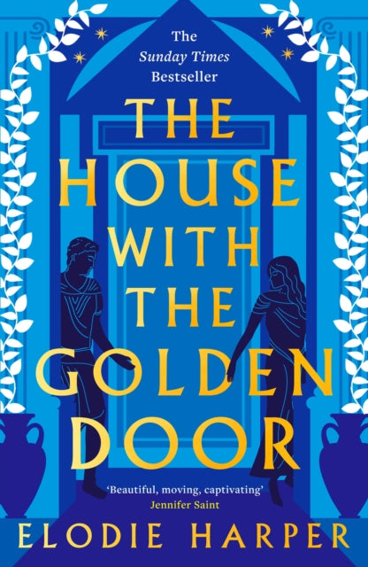 The House With the Golden Door : the unmissable second novel in the Sunday Times bestselling trilogy set in ancient Pompeii - Book from The Bookhouse Broughty Ferry- Just £9.99! Shop now