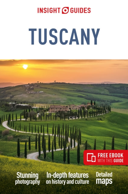 Insight Guides Tuscany: Travel Guide with Free eBook - Book from The Bookhouse Broughty Ferry- Just £16.99! Shop now