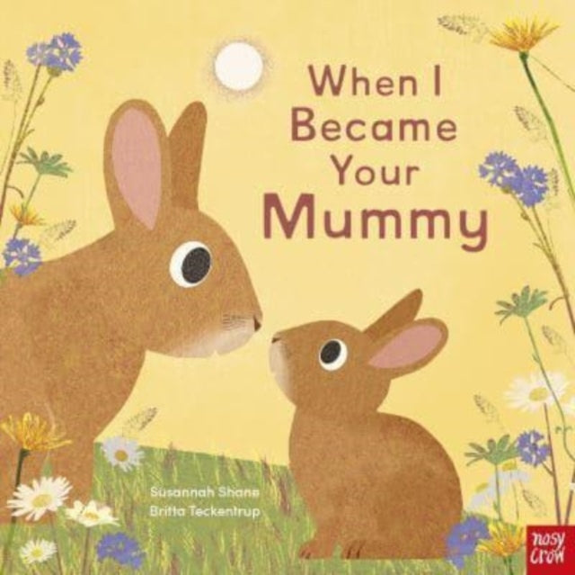 When I Became Your Mummy - Book from The Bookhouse Broughty Ferry- Just £7.99! Shop now