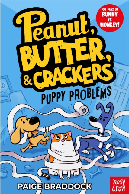 Puppy Problems : A Peanut, Butter & Crackers Story - Book from The Bookhouse Broughty Ferry- Just £7.99! Shop now