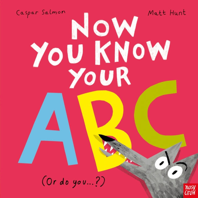 Now You Know Your ABC - Book from The Bookhouse Broughty Ferry- Just £12.99! Shop now
