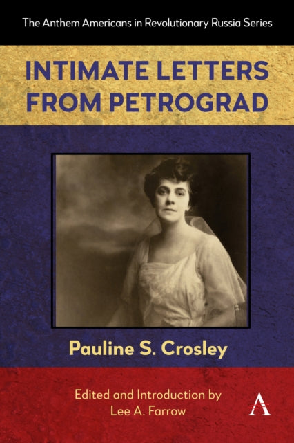 Intimate Letters from Petrograd - Book from The Bookhouse Broughty Ferry- Just £24.99! Shop now