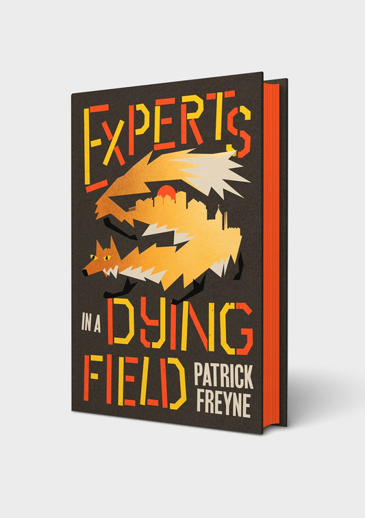 Experts in a Dying Field - SIGNED AND SPRAYED EDGE - Book from The Bookhouse Broughty Ferry- Just £16.99! Shop now