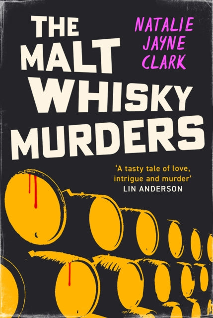 The Malt Whisky Murders - Book from The Bookhouse Broughty Ferry- Just £9.99! Shop now