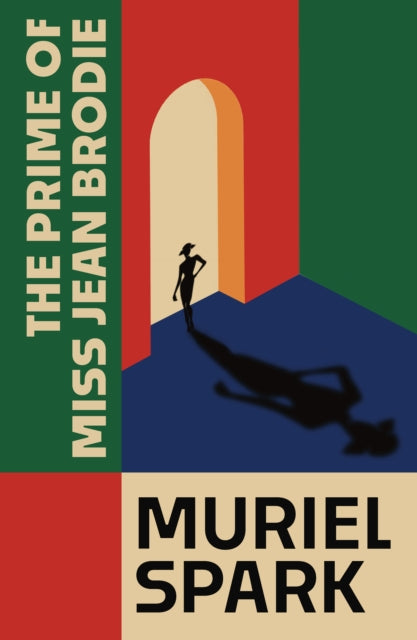 The Prime of Miss Jean Brodie - Book from The Bookhouse Broughty Ferry- Just £12.99! Shop now