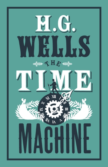 The Time Machine - Book from The Bookhouse Broughty Ferry- Just £6.99! Shop now