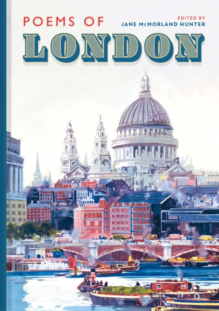 Poems of London - Book from The Bookhouse Broughty Ferry- Just £12.99! Shop now