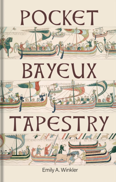 Pocket Bayeux Tapestry - Book from The Bookhouse Broughty Ferry- Just £12.99! Shop now