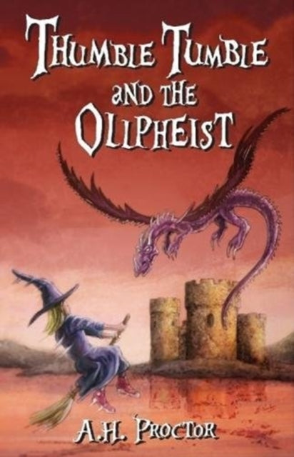 Thumble Tumble and the Ollpheist - Book from The Bookhouse Broughty Ferry- Just £5.99! Shop now