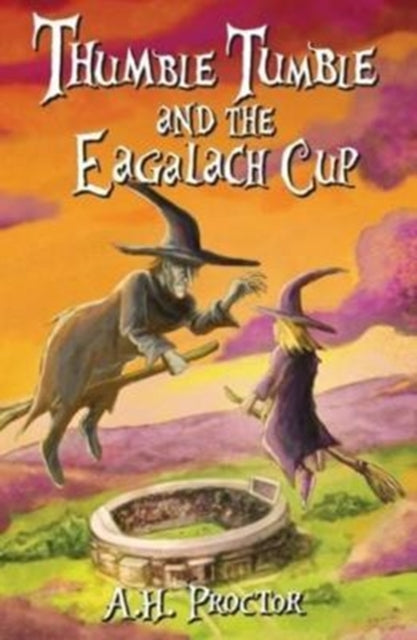 Thumble Tumble and The Eagalach Cup - Book from The Bookhouse Broughty Ferry- Just £5.99! Shop now