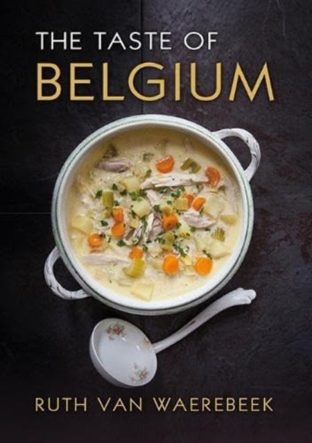 The Taste of Belgium - Book from The Bookhouse Broughty Ferry- Just £25! Shop now