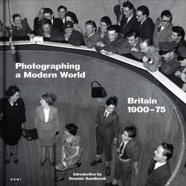 Photographing a Modern World - Book from The Bookhouse Broughty Ferry- Just £49.99! Shop now