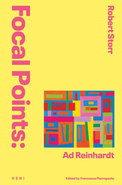 Focal Points: Ad Reinhardt - Book from The Bookhouse Broughty Ferry- Just £19.99! Shop now