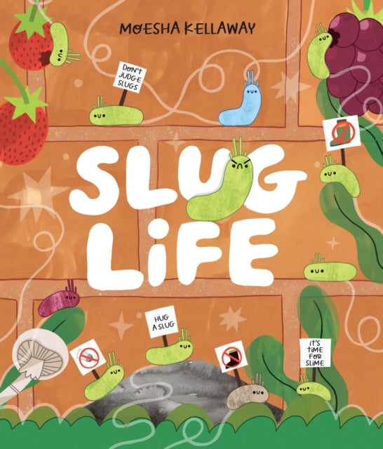 Slug Life - Book from The Bookhouse Broughty Ferry- Just £7.99! Shop now