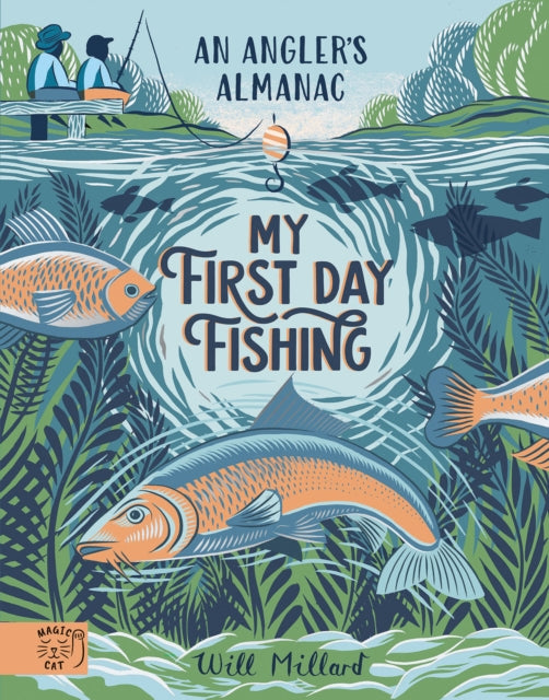 My First Day Fishing - Book from The Bookhouse Broughty Ferry- Just £14.99! Shop now