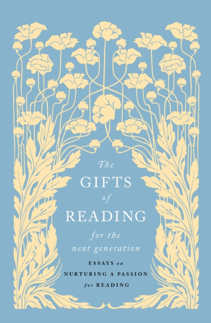 The Gifts of Reading for the Next Generation - Book from The Bookhouse Broughty Ferry- Just £16.99! Shop now
