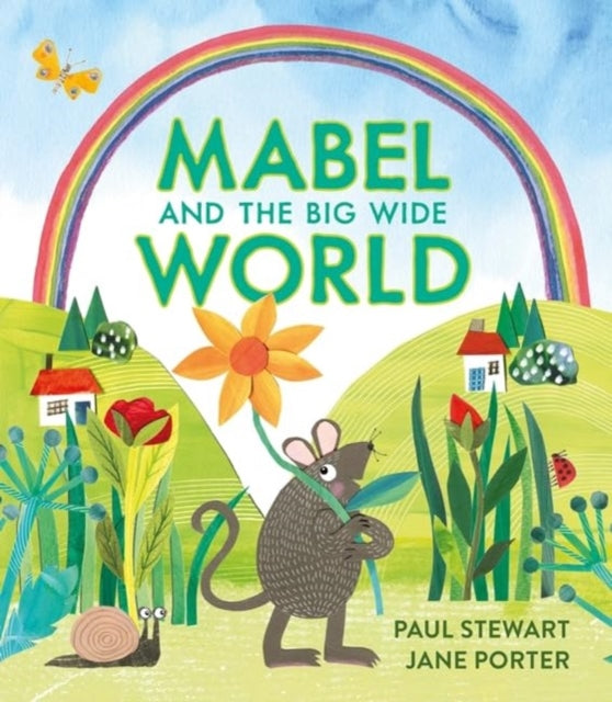 Mabel and the Big Wide World - Book from The Bookhouse Broughty Ferry- Just £13.99! Shop now