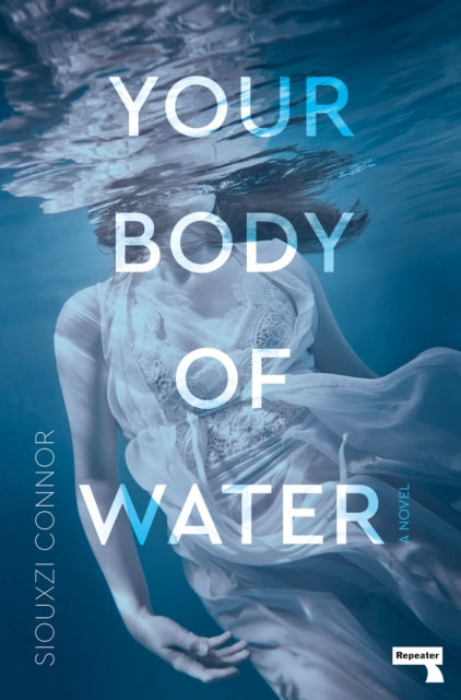 Your Body of Water - Book from The Bookhouse Broughty Ferry- Just £10.99! Shop now
