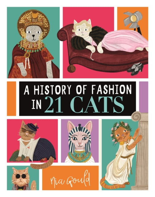 A History of Fashion in 21 Cats - Book from The Bookhouse Broughty Ferry- Just £12.99! Shop now